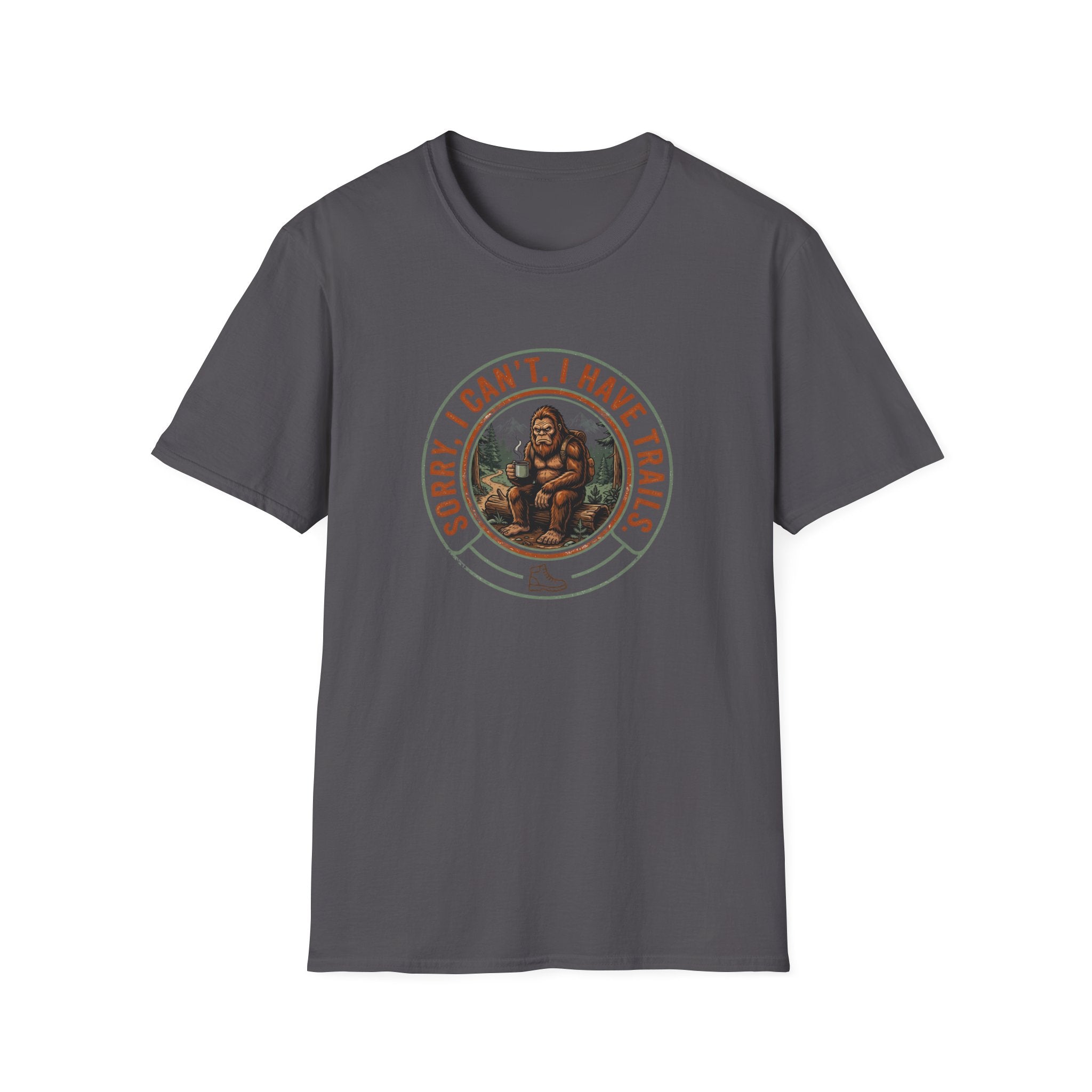 Sorry I Can't, I Have Trails T-Shirt — Vintage Sasquatch Hiking Tee