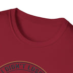 I Didnt Lose It I Escaped Legend Status T-Shirt | Bass Fishing Graphic