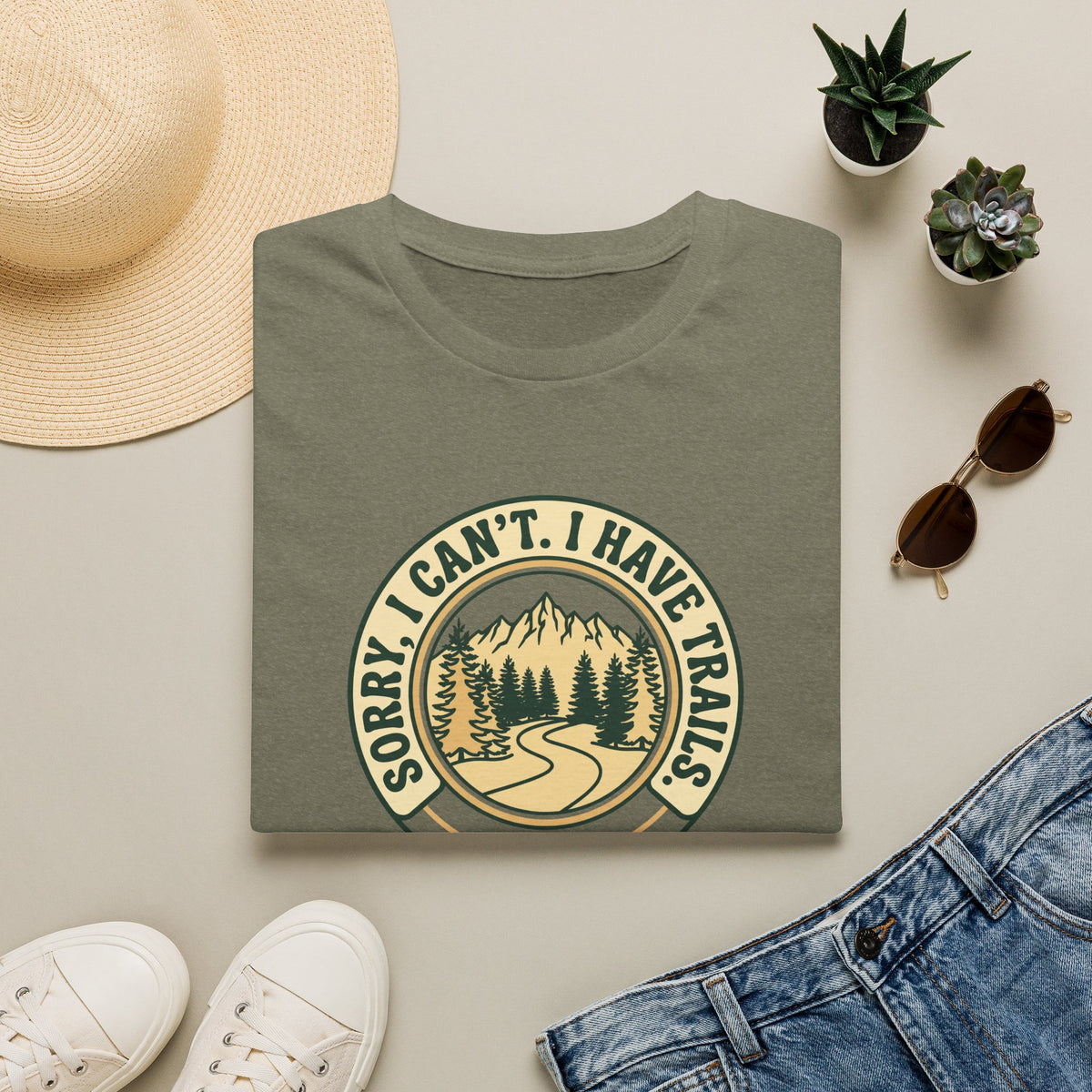 Sorry I Can't, I Have Trails T-Shirt — Hiking Mountain Outdoors Tee