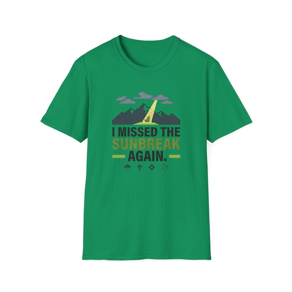 I Missed the Sunbreak Again T-Shirt | Mountain Lightning Graphic Tee