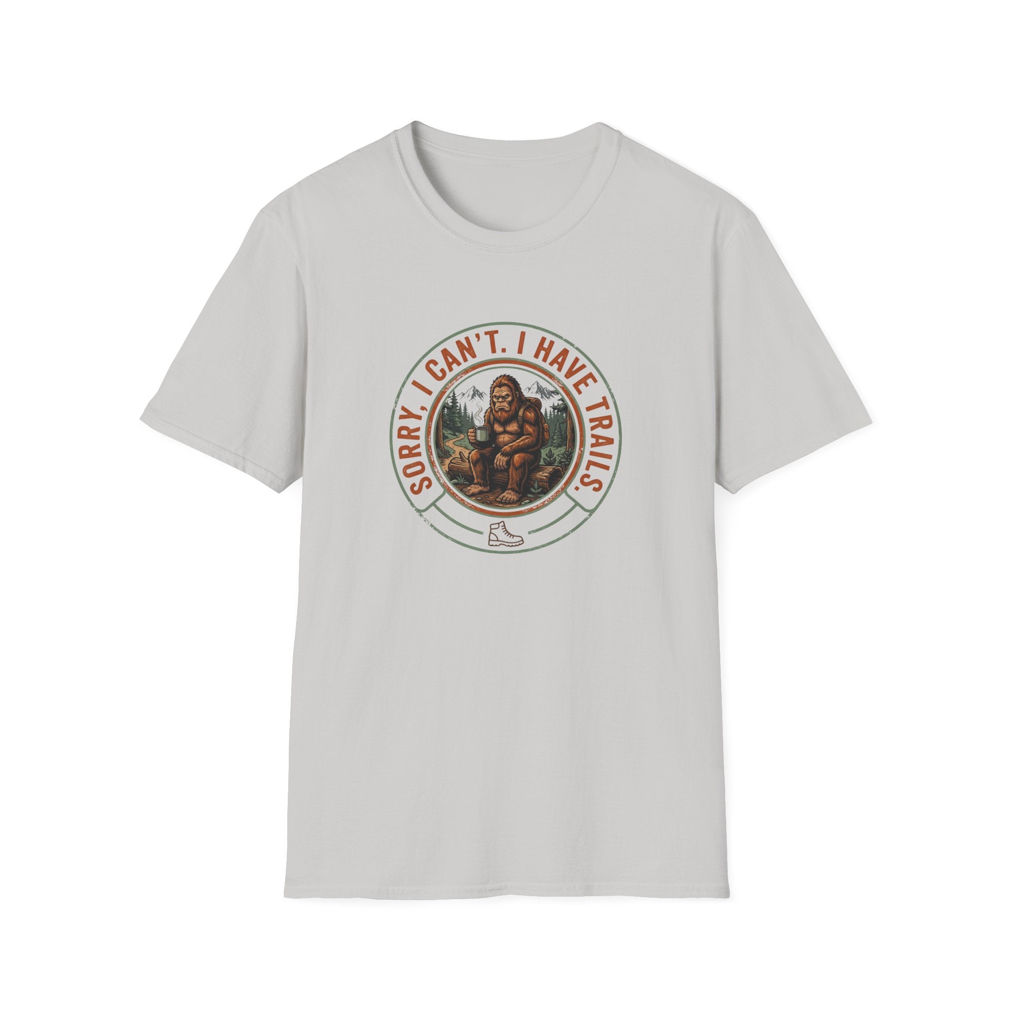 Sorry I Can't, I Have Trails T-Shirt — Vintage Sasquatch Hiking Tee