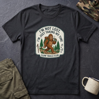 I'm Not Lost I'm Just Taking My Time Sasquatch T-Shirt | Slow Trails Club, Hiking Graphic