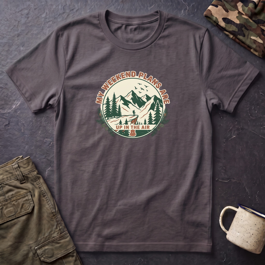 T-Shirt — "My Weekend Plans Are Up in the Air" Outdoor Adventure Graphic Tee