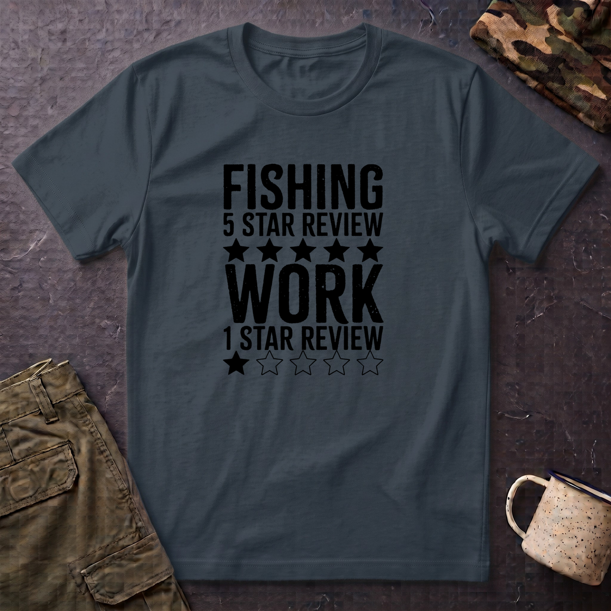Fishing 5 Star Review Work 1 Star Review T-Shirt | Fishing Humor Shirt