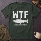 WTF Where's The Fish T-Shirt | Fishing Humor Tee