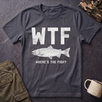 WTF Where's The Fish T-Shirt | Fishing Humor Tee