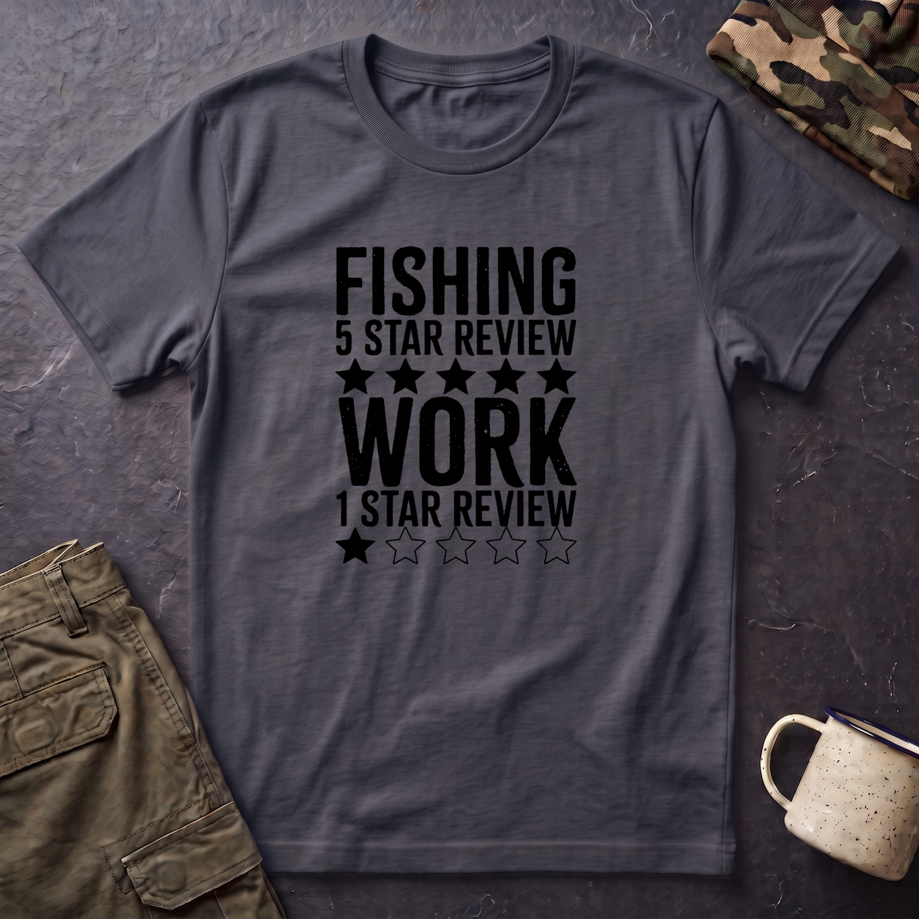 Fishing 5 Star Review Work 1 Star Review T-Shirt | Fishing Humor Shirt