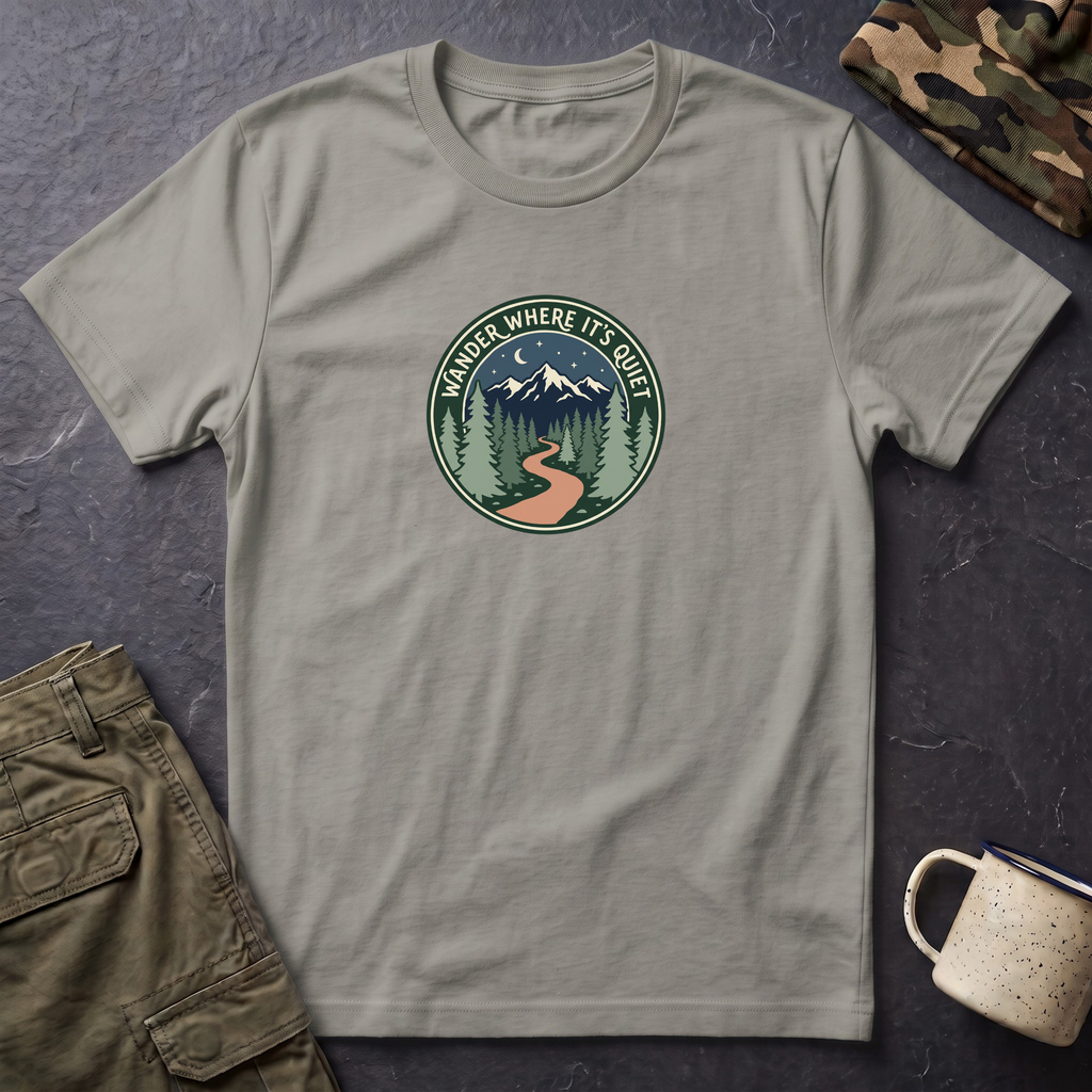 T-Shirt - "Wander Where It’s Quiet" Mountain Trail Graphic Tee