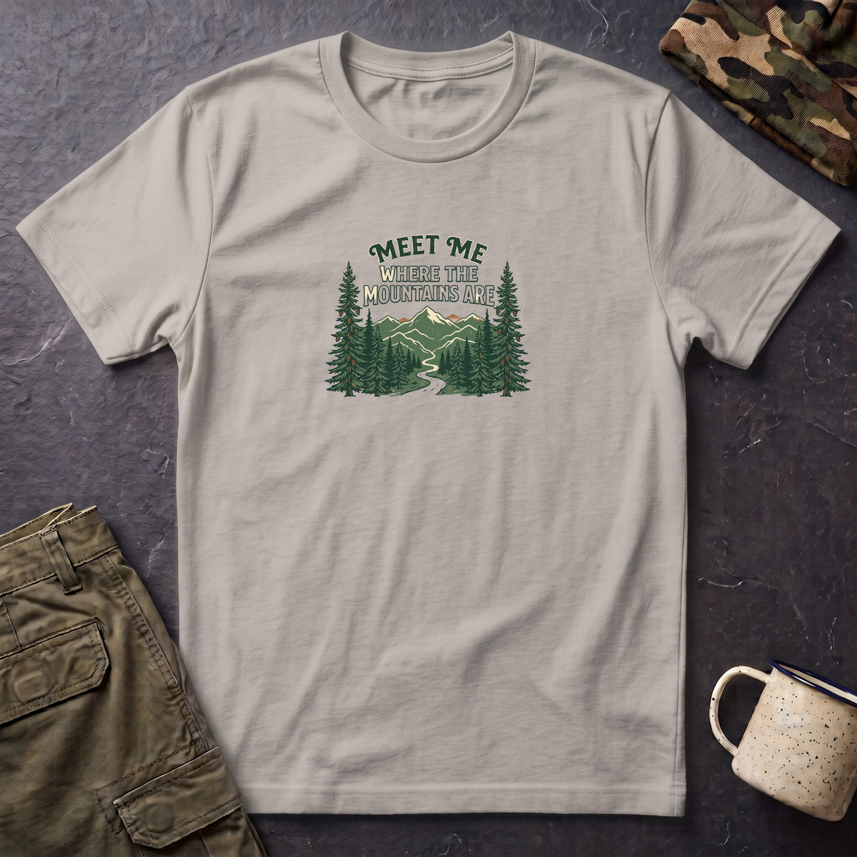 T-Shirt — "Meet Me Where the Mountains Are" Nature Graphic Tee