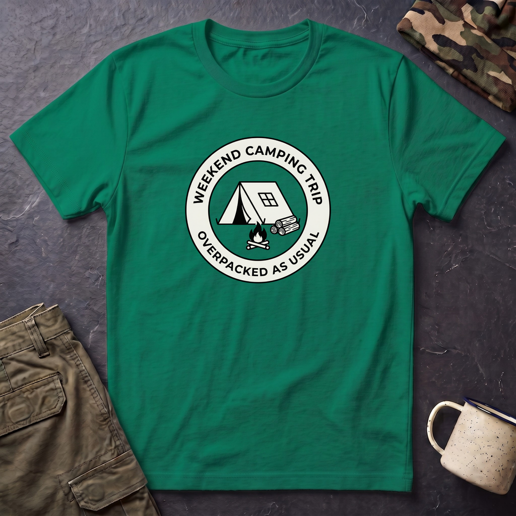 Weekend Camping Trip Overpacked As Usual T-Shirt | Camping Badge Tee