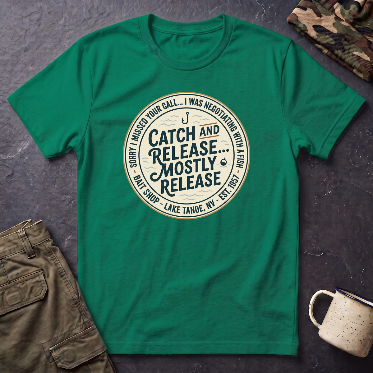 Catch and Release Mostly Release T-Shirt | Fishing Lake Tahoe Badge