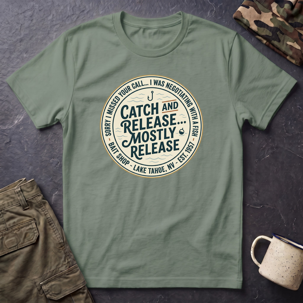 Catch and Release Mostly Release T-Shirt | Fishing Lake Tahoe Badge
