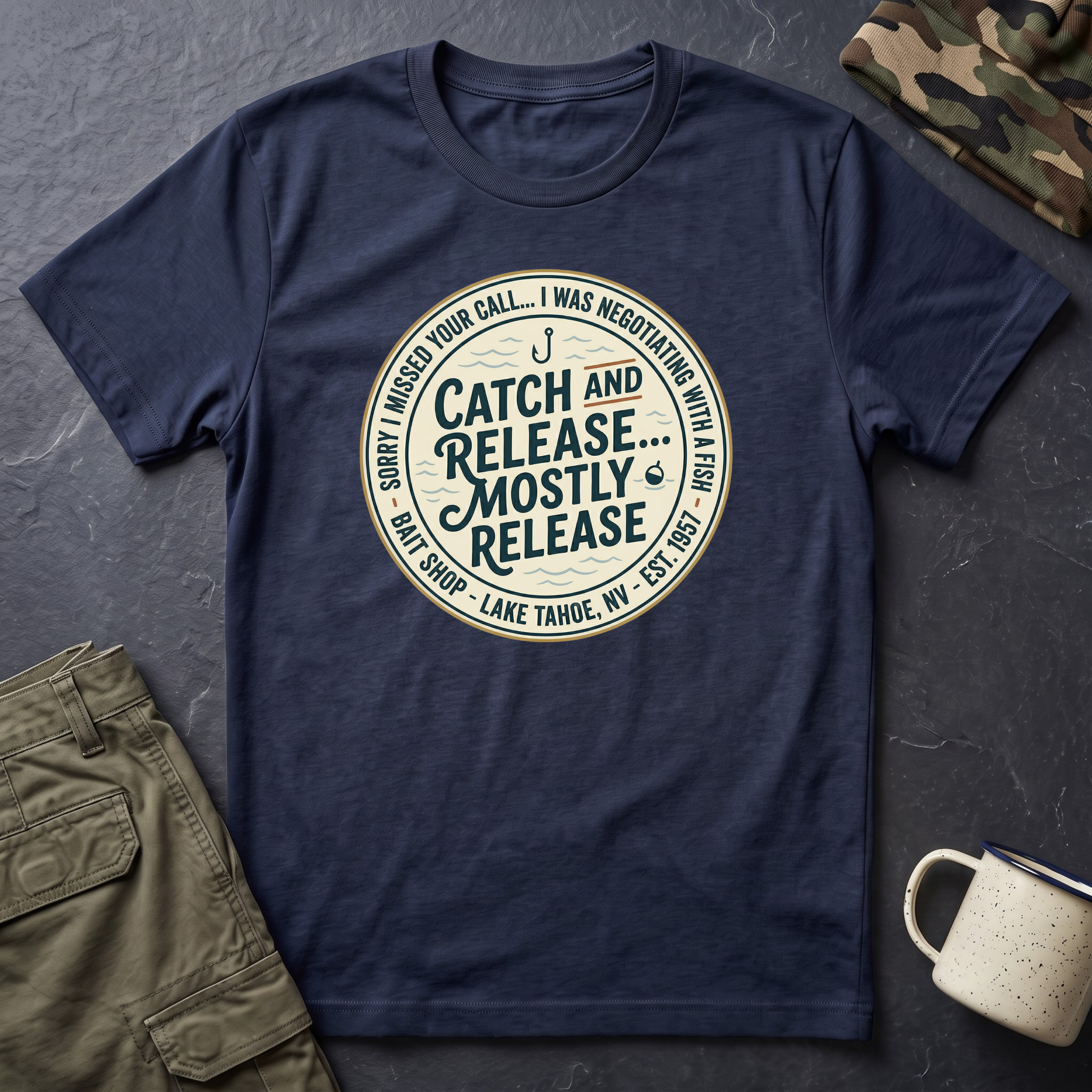 Catch and Release Mostly Release T-Shirt | Fishing Lake Tahoe Badge