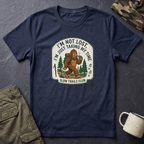 I'm Not Lost I'm Just Taking My Time Sasquatch T-Shirt | Slow Trails Club, Hiking Graphic