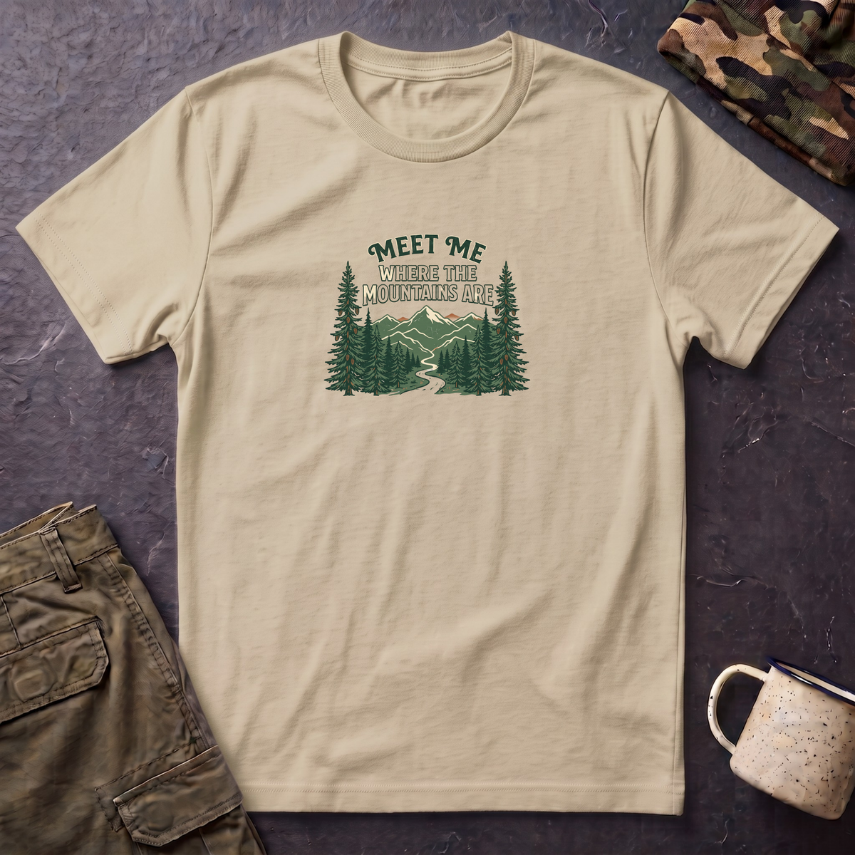 T-Shirt — "Meet Me Where the Mountains Are" Nature Graphic Tee