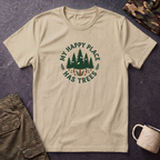 My Happy Place Has Trees T-Shirt — Nature Lover Forest Tee