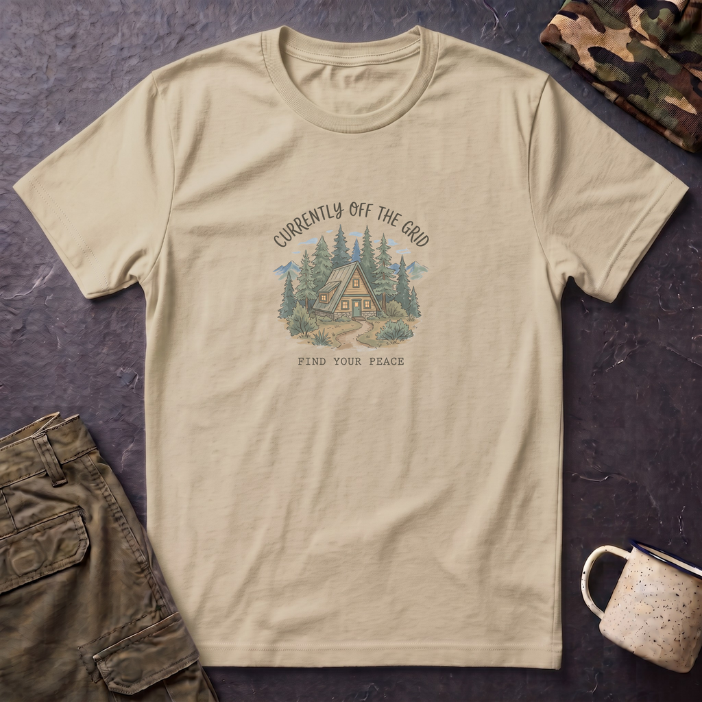 T-Shirt — "Currently Off the Grid" Cabin Graphic | Find Your Peace