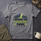 I Missed the Sunbreak Again T-Shirt | Mountain Lightning Graphic Tee