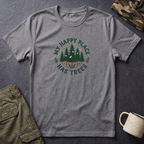 My Happy Place Has Trees T-Shirt — Nature Lover Forest Tee