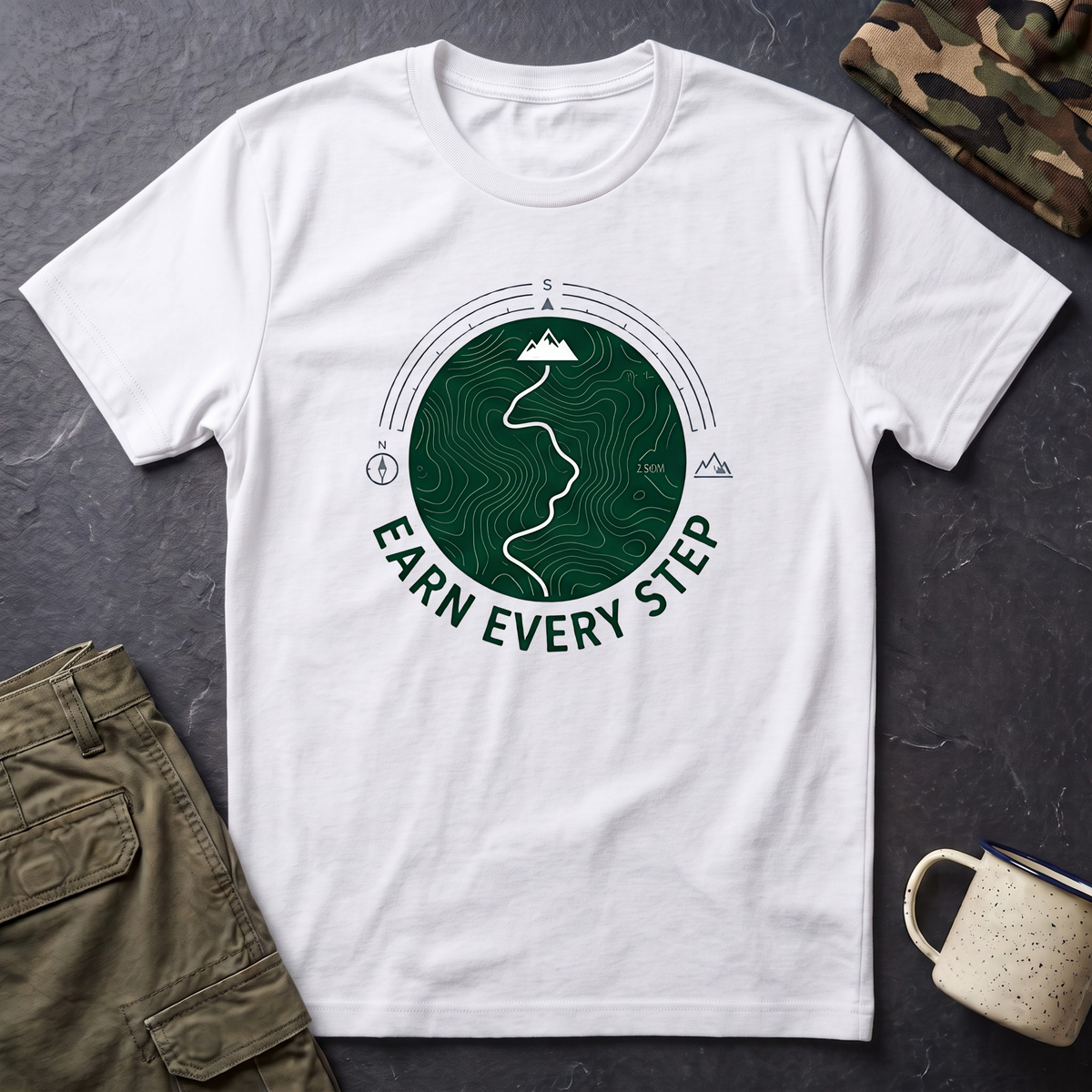 Earn Every Step T-Shirt | Hiking Mountain Trail Graphic